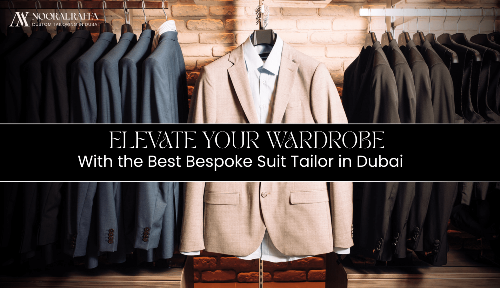 best bespoke suit tailor in dubai